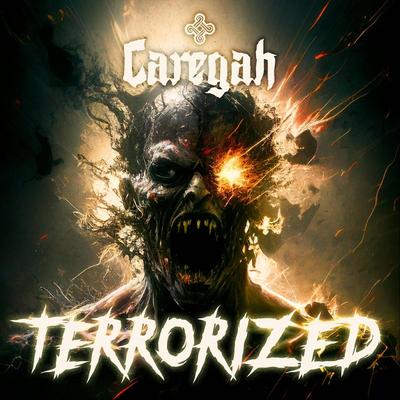 Terrorized By Caregah's cover