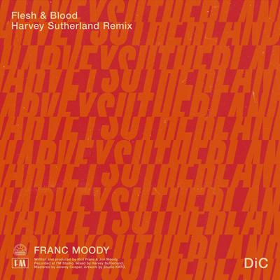 Flesh and Blood (Harvey Sutherland Remix)'s cover