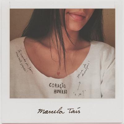 Coração Humano By Marcela Tais's cover