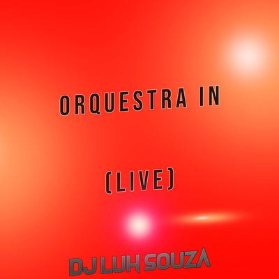 Orquestra In (Live)'s cover