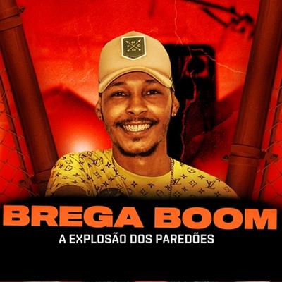 MEU PAU TA CALCULANDO A ROTA By Brega Boom, Mc Delux's cover