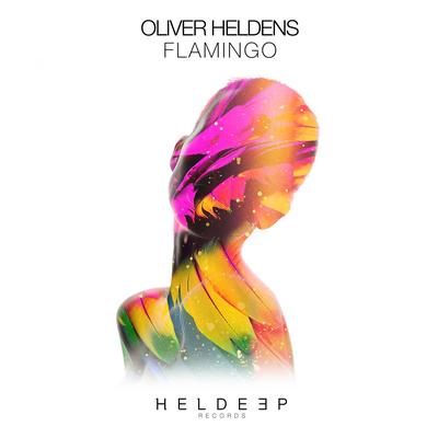 Flamingo By Oliver Heldens's cover