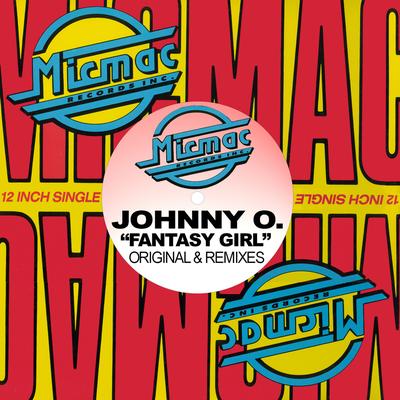 Fantasy Girl (Mickey Garcia and Elvin Molina Radio Edit) By Johnny O, Mickey Garcia, Elvin Molina's cover