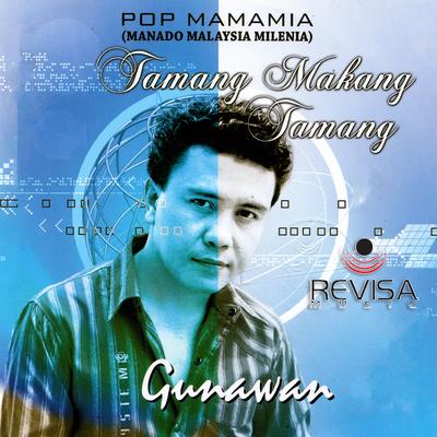 Pop Mamamia (Manado Malaysia Milenia) - Tamang Makang Tamang's cover