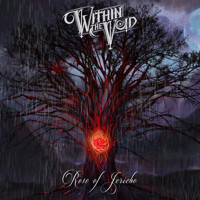 Rose of Jericho By Within The Void's cover