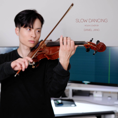 Slow Dancing By Daniel Jang's cover