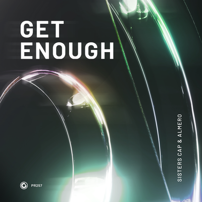 Get Enough By Sisters Cap, Almero's cover