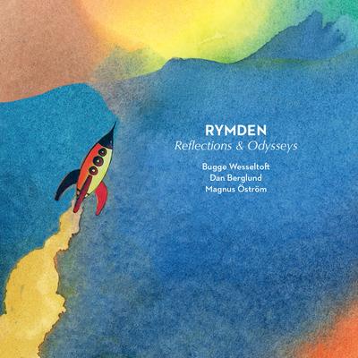 Homegrown By Rymden, Bugge Wesseltoft, Magnus Öström, Dan Berglund's cover