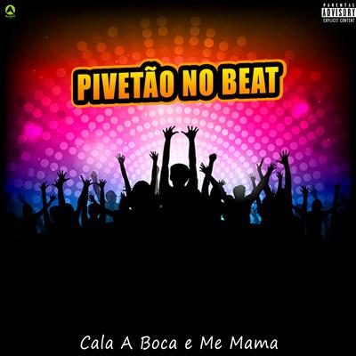Pivetão No Beat's cover