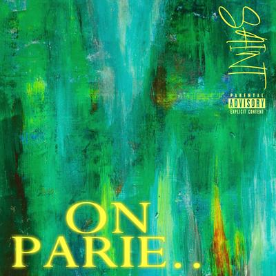 On parie.. By Saint's cover