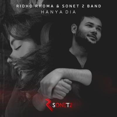 Hanya Dia By Ridho Rhoma & Sonet 2 Band's cover