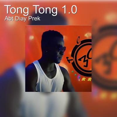Tong Tong 1.0's cover