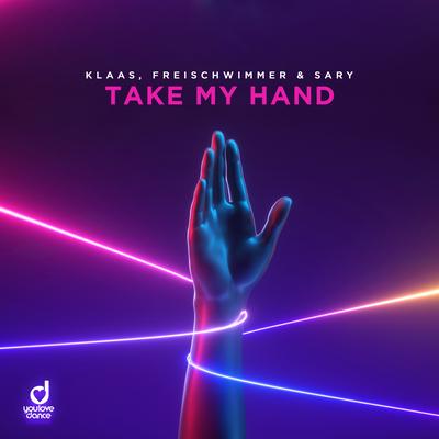 Take My Hand By Klaas, Freischwimmer, Sary's cover