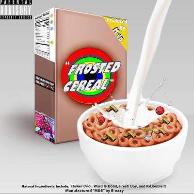 Frosted Cereal's cover