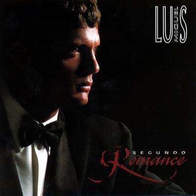 Yo Se Que Volverás By Luis Miguel's cover