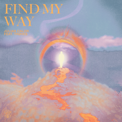 Find My Way By Julian Calor, TRØVES's cover