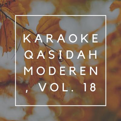 Karaoke Qasidah Moderen, Vol. 18's cover