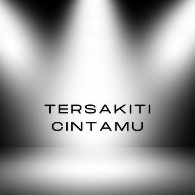 Tersakiti cintamu's cover