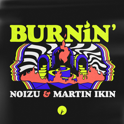 Burnin' By Noizu, Martin Ikin's cover