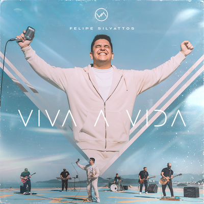 Viva a Vida By Felipe Silvattos's cover