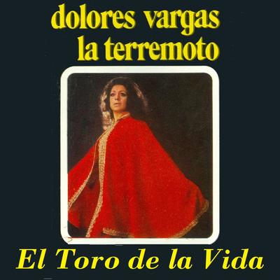 El Toro de la Vida By Dolores Vargas's cover