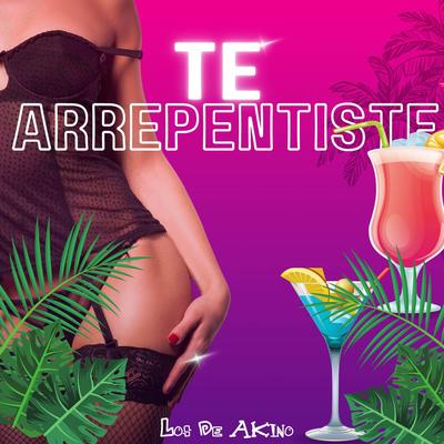 Te Arrepentiste's cover