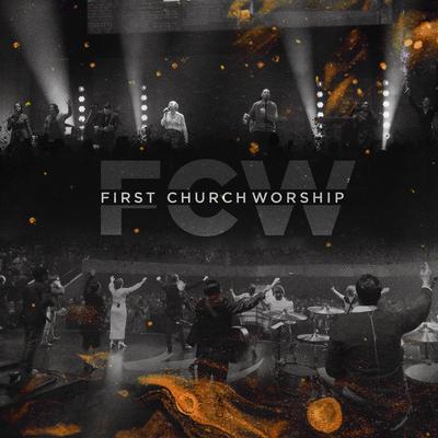 First Church Worship's cover