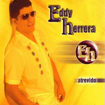 Tu Eres Ajena By Eddy Herrera's cover