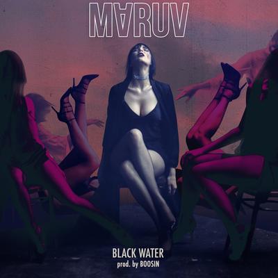 Black Water By Maruv's cover