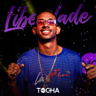 Liberdade By Mc Tocha's cover