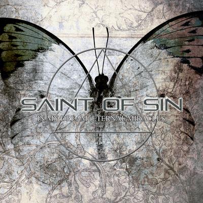 In My Dream (Eternal Miracles) By Saint Of Sin's cover