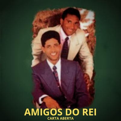Amigos do Rei's cover