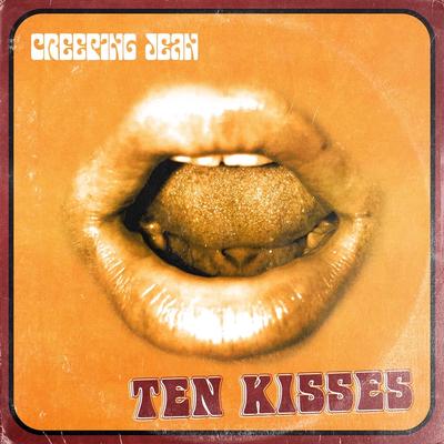 Ten Kisses By Creeping Jean's cover