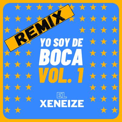 La Copa Libertadores es mi obsesión (El Xeneize Remix)'s cover