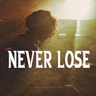 Never Lose's cover