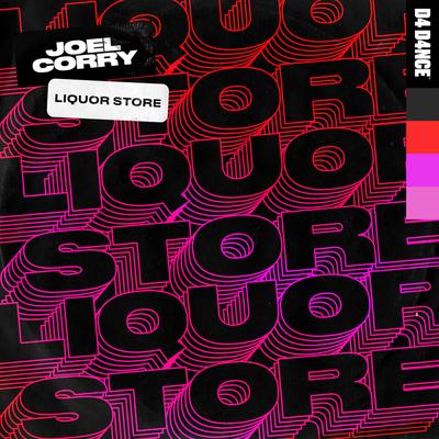 Liquor Store By Joel Corry's cover