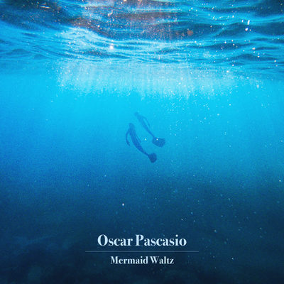 Mermaid Waltz By Oscar Pascasio's cover