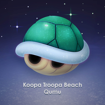 Koopa Troopa Beach (From "Mario Kart 64") (Cover Version) By Qumu's cover