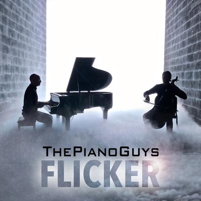 Flicker By The Piano Guys's cover