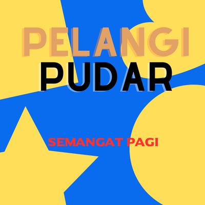 PELANGI PUDAR's cover