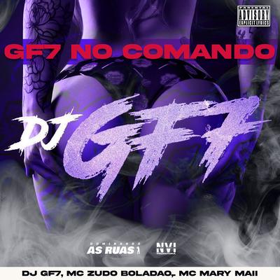 GF7 no Comando (feat. MC M4) (feat. MC M4)'s cover