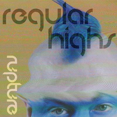 Regular Highs By Rupture's cover