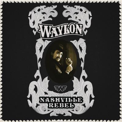Mammas, Don't Let Your Babies Grow Up to Be Cowboys By Waylon Jennings, Willie Nelson's cover