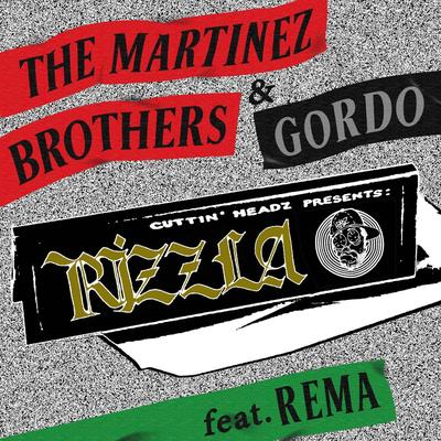 Rizzla By The Martinez Brothers, Gordo, Rema's cover