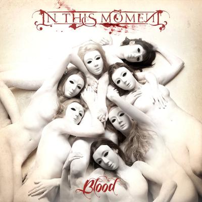 Blood By In This Moment's cover