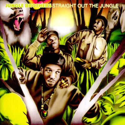 Straight Out The Jungle By Jungle Brothers's cover