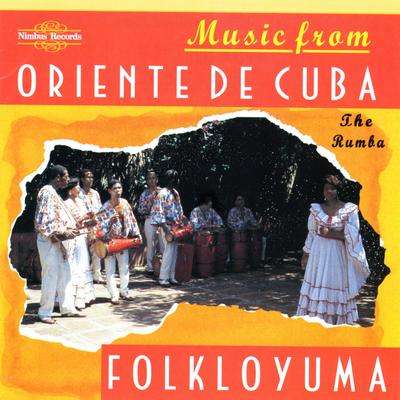 Music from Oriente De Cuba: The Rumba's cover