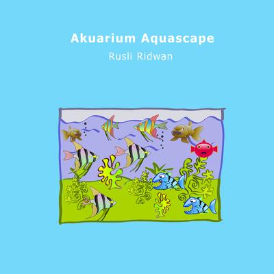 Akuarium Aquascape's cover