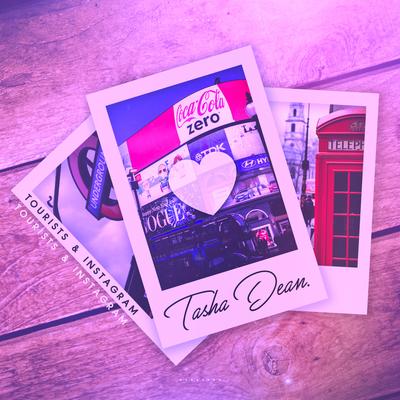 Tourists & Instagram By Tasha Dean's cover
