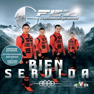 Bien Servida (feat. Diego Herrera) By Los Gfez, Diego Herrera's cover